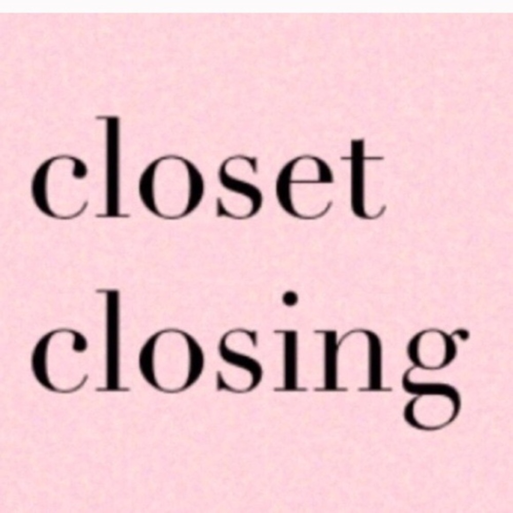 Closet is closing!! 🤧🤧🤧